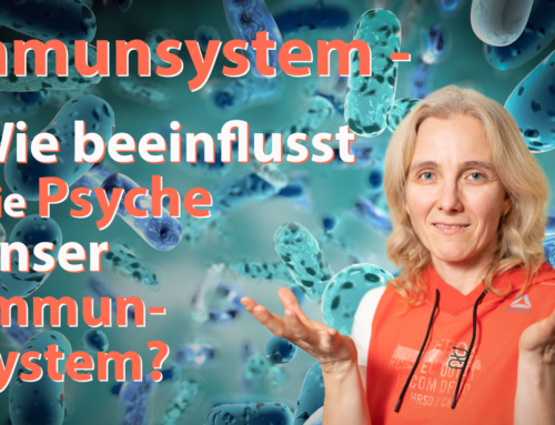 Immunsystem – Wie beeinflusst die Psyche unser Immunsystem?