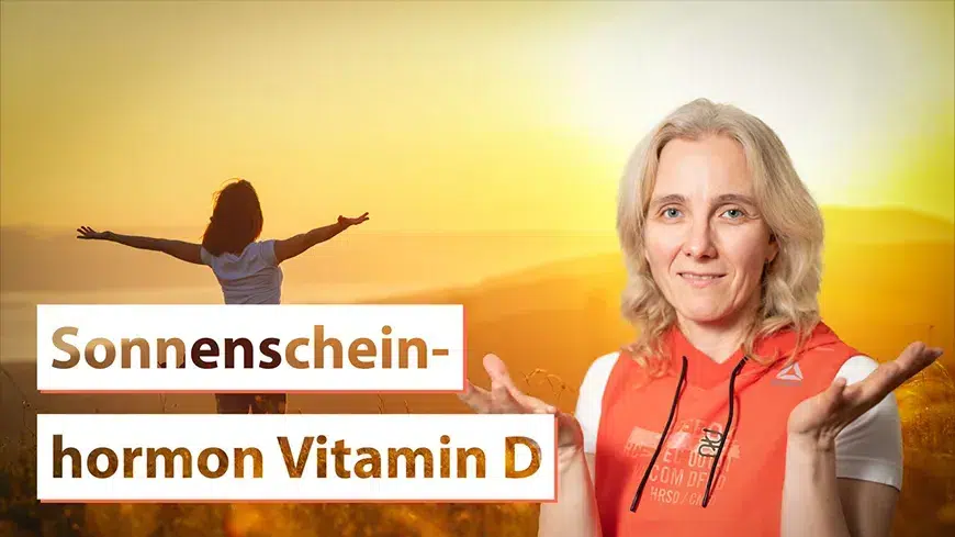 Das Bild bewirbt die Bedeutung von Vitamin D als Sonnenhormon für das Wohlbefinden.